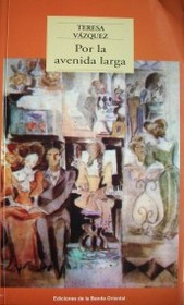 Portada de Por la avenida larga