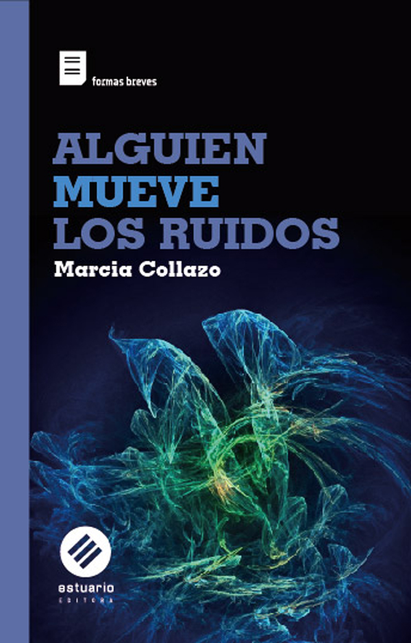 Portada de Alguien mueve los ruidos