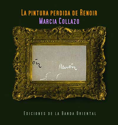 Portada de La pintura perdida de Renoir