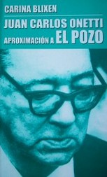Portada de Juan Carlos Onetti: aproximación a El pozo