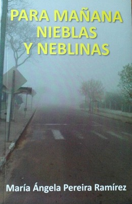 Portada de Para mañana nieblas y neblinas