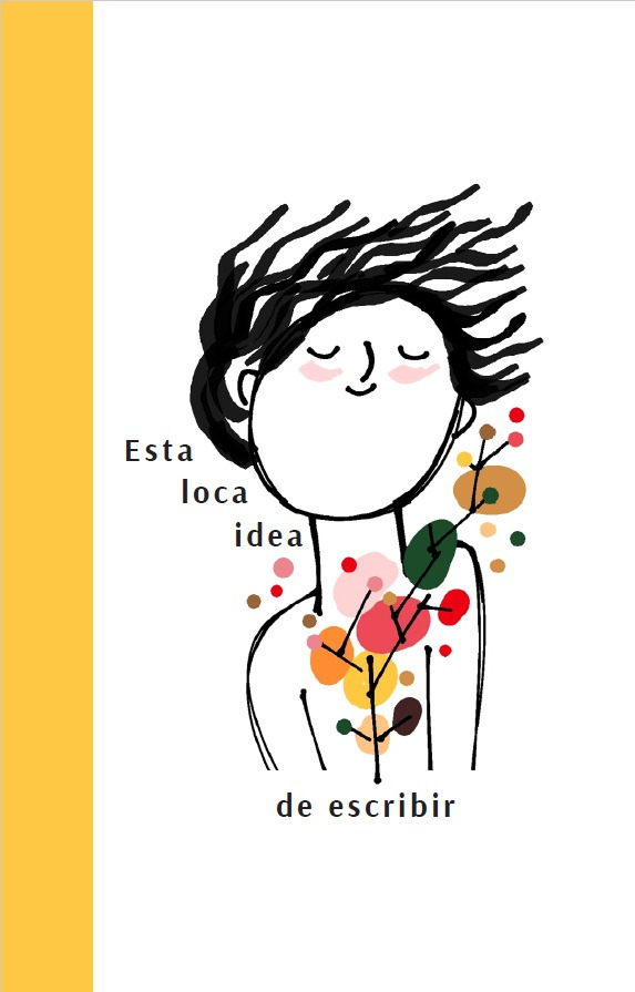 Portada de Esta loca idea de escribir