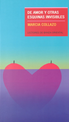 Portada de De amor y otras esquinas invisibles