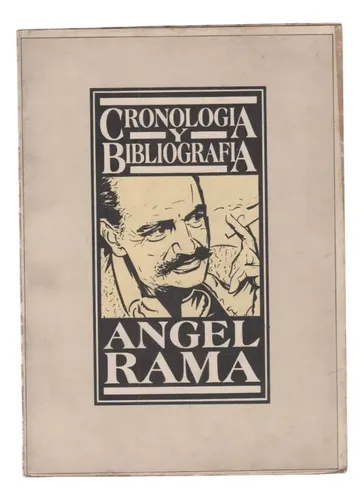Portada de Cronología y bibliografía de Ángel Rama